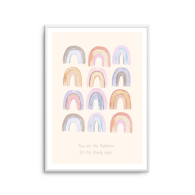You Are The Rainbow Art Print